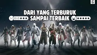 13 GAME ASSASSIN'S CREED DARI TERBURUK HINGGA TERBAIK 2025