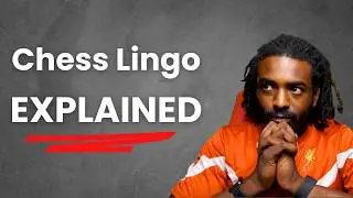 The ONLY Chess Terminology Guide You Need To Know