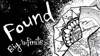 &ldquo;Found&rdquo; by Big Infinite
