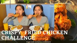 CRISPY FRIED CHICKEN CHALLENGE||EATING SHOW