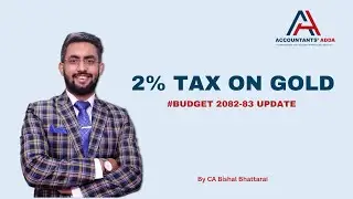 2% Tax on Gold - Budget 2082 - 83
