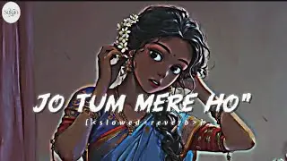 Jo Tum Mere Ho - Anuv Jain | Acoustic Cover | Slowed + Reverb | Lofi Mix | Sukun Beats