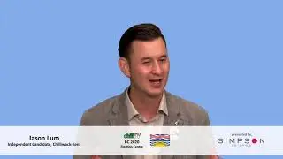 chillTV's BC 2020 DEBATE:  Chilliwack-Kent, presented by Simpson Notaries