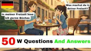 50 W - Fragen Und Answorten In German | W question and answers in german | Question word in German 