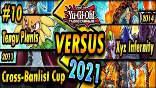 Tengu Plants (2011) vs. XYZ Infernity (2014) | Cross-Banlist Cup 2021