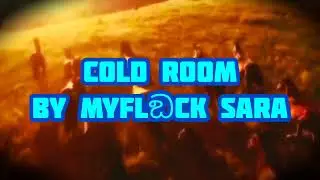 COLD ROOM BY MYFLඞCK SARA #music#musicvideo#everyone#ai 