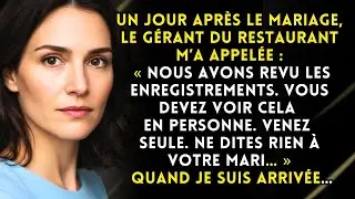 Un jour après le mariage, le restaurant m’a appelée : viens seule, tu dois voir la vidéo du couloir…