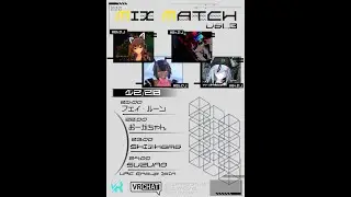 VRDJ streaming 2025.12.28 / MIX∞MATCH vol.3 / Techno Set