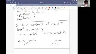 Org 2 Lecture 84 Vic Diol Protection, ThioAcetals and ThioKetals