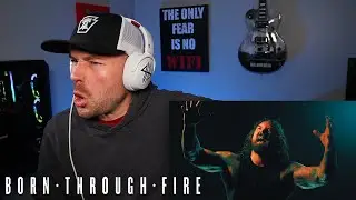 Born Through Fire - Blood Fire Pain (REACTION!!!) | Tim Lambesis (As I Lay Dying)