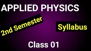 #upbte applied physics // applied physics second semester// second semester applied physics