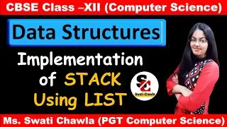 Implementation of Stack using List in Python| Stack Operations using List | Data Structures Class 12