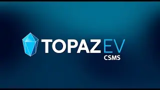 TopazEV Demo: Open-As-a-Service Charge Station Management Software
