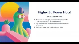 Gamma Power Hour | Higher Education