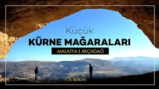 Küçük Kürne Mağaraları I Malatya