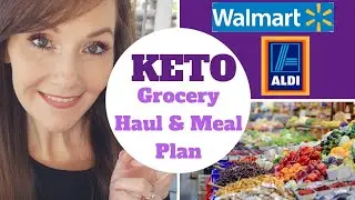 Keto Grocery Haul & Meal Plan March 22-28, 2020