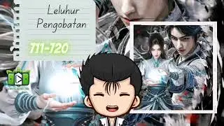 Leluhur Pengobatan 711-720