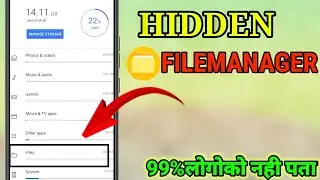 Hidden Filemanager App any android device /How to find hiden file manager