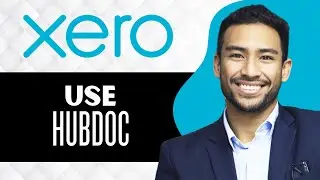 How to Use Hubdoc on Xero (Full Guide)