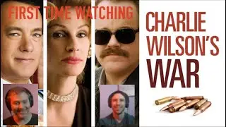 Charlie Wilson's War (2007) First Time Watching reaction