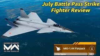 Modern Warships MiG-1.44 Flatpack | July Battle Pass New VIP Strike Fighter Review!