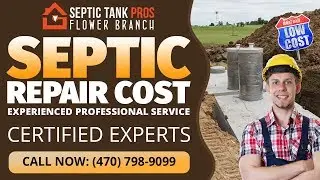 Septic Repair Cost Talmo GA | Call (470) 798-9099