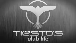 Ti&euml;sto's Club Life Episode 341 First Hour (Podcast)