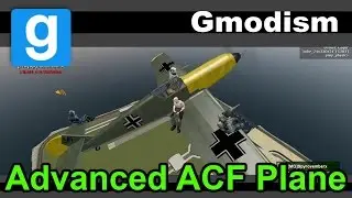 Garry's Mod | BEST ACF PLANE EVER by: Gaghr & Team