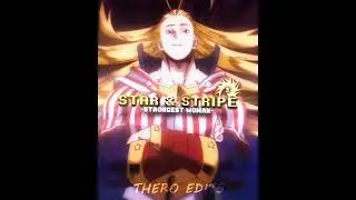 Shigaraki VS Star and Stripe