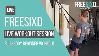 FREESIXD Live Workout Session (Replay)