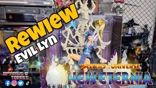 EVIL LYN DE NEW ETERNIA / MASTERVERSE / REVIEW EN ESPA&Ntilde;OL