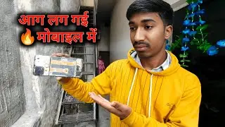 Mera Mobile Blast Ho Gaya! 😱 Battery me Aag Lag Gayi 🔥