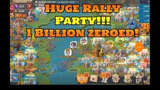Huge rally party! 1 bills zeroed and shielding! Lords mobile rallies!