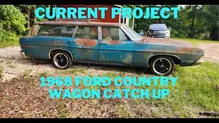 1968 Ford Country Wagon Build (Catch Up)