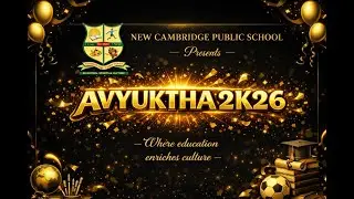 AVAYUKTHA 2026 (CAMBRIDGE PUBLIC SCHOOL)
