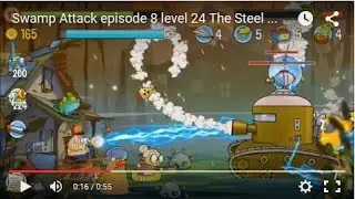 Swamp Attack episode 8 level 24 The Steel Giant - Monster