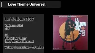 La Yellow 357 　 The Mighty Bop/Love Theme Universel