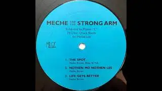 Meche And The Strong Arm - Nothen Mo Nothen Les [1994]