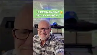 Before You Refinance &mdash; Watch This! | Honest Mortgage Advice from Nathan Young