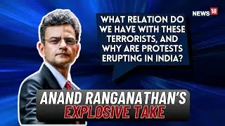 Anand Ranganathan Questions Iran Protests, Muslim Mobilisation & India’s Stakes | TRS | News18