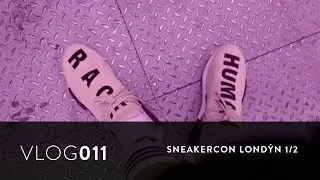 Vlog: Do Londýna na Sneakercon! část 1/2