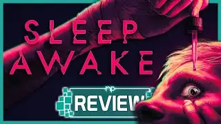 Обзор &laquo;Sleep Awake&raquo; &mdash; уникальное погружение в психологический хоррор, теряющийся в собственной ре...