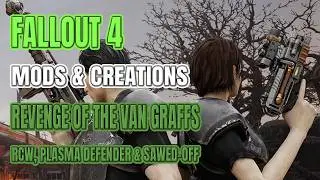 RCW, Plasma Defender & Sawed-Off - Fallout 4 Mods+Creations