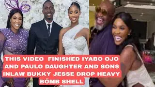 THIS VIDEO  FINISHED IYABO OJO AND PAULO DAUGHTER AND SONS INLAW BUKKY JESSE DROP HEAVY BŐMB SHELL 