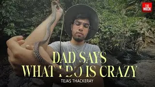 Tejas Thackeray on father Uddhav, Balasaheb and the snake named after the family | Audio interview