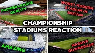 REACTING TO EVERY CHAMPIONSHIP STADIUM 2020/21 | REACTION WEDNESDAY