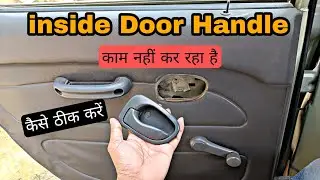 Inside Door Handle Not working How to Repair