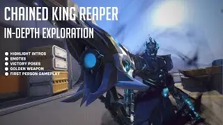 Chained King Reaper (1st Person, Emotes, Highlight Intros, Victory Poses, Gold Weapon)
