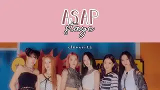 STAYC - ASAP [Lyrics + English Translation]