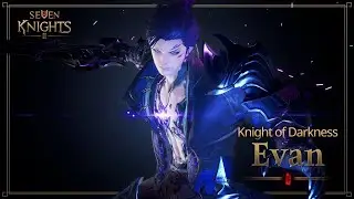 [Seven Knights 2] Knight of Darkness Evan